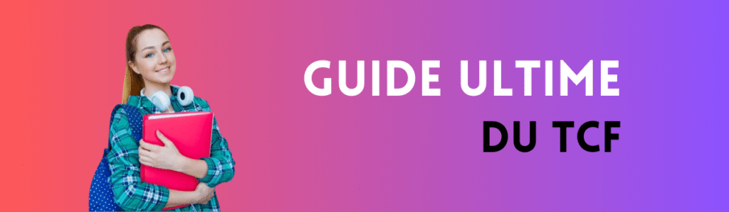 Guide ultime du TCF min