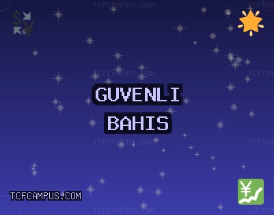 Güvenilir bahis siteleri | Ekim 2025 | tcfcampus.com